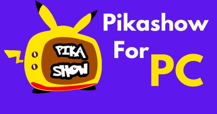 Pikashow Download For PC (Working) 2022